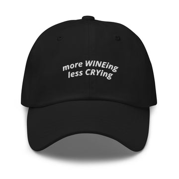 more WINEing - less CRYing Cap | Dark